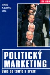 kniha Politický marketing úvod do teorie a praxe, Barrister & Principal 2006