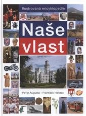 kniha Naše vlast, Slovart 2009