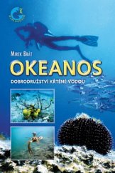 kniha Okeanos dobrodružství křtěné vodou, Naše vojsko 2020