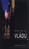 kniha Modlitby za vládu jak se účinně modlit za národ a jeho vůdce, Postilla 2006