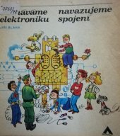 kniha Poznáváme elektroniku, navazujeme spojení, Naše vojsko 1978