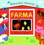 kniha Nakoukni dovnitř Farma, Svojtka 2019