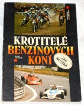 kniha Krotitelé benzínových koní, Naše vojsko 1985