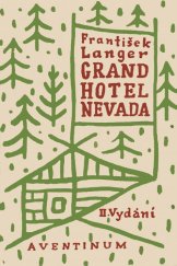 kniha Grand hotel Nevada komedie o třech dějstvích, Ot. Štorch-Marien 1929