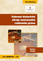 kniha Vybrané historické zdroje současného rodinného práva, Key Publishing 2013