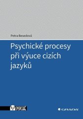 kniha Psychické procesy při výuce cizích jazyků, Grada 2021