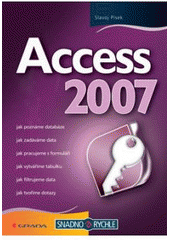 kniha Access 2007, Grada 2007