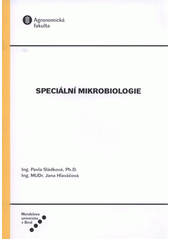 kniha Speciální mikrobiologie, Mendelova univerzita v Brně 2011