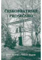 kniha Českobratrské Prosečsko, EMAN 2005