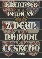 kniha Z dějin národu českého, SNDK 1958