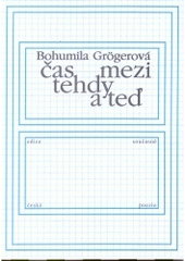 kniha Čas mezi tehdy a teď, Klokočí 2004