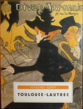 kniha Toulouse-Lautrec, Fortuna Print 1992