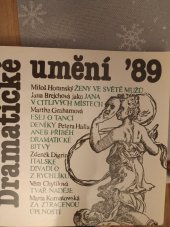 kniha Dramatické umění 89, Svaz českých dramatických umělců a český literární fond 1989