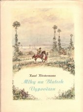 kniha Mlhy na Blatech Vypovězen, SNKLHU  1957