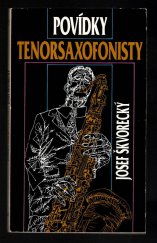 kniha Povídky tenorsaxofonisty, Sixty-Eight Publishers 1993