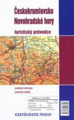 kniha Českokrumlovsko, Novohradské hory turistický průvodce, Kartografie 2004