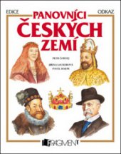 kniha Panovníci českých zemí, Fragment 2011