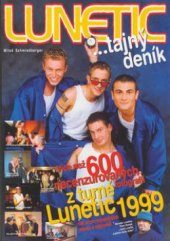 kniha Tajný deník Lunetic, Studio Schmiedberger 1999