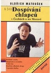 kniha Dospívání chlapců v Čechách a na Moravě, Portál 1997