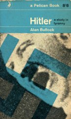 kniha Hitler A study in tyranny, Pelican Books 1962