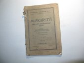 kniha Mlékařství pro vyšší hospodářské školy, Československá akademie zemědělská 1939