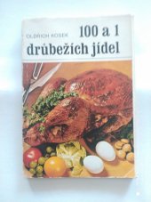 kniha 100 a 1 drůbežích jídel, Merkur 1985