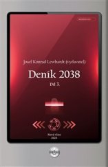 kniha Deník 2038, Nová vlna 2024
