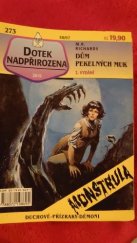 kniha Dotek nadpřirozena Dům pekelných muk, Ivo Železný 1997