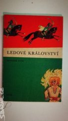 kniha Ledové království, SNDK 1961