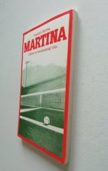 kniha Martina z Řevnic Martina z Řevnic na wimbledonský trůn, Frankfurt 1985