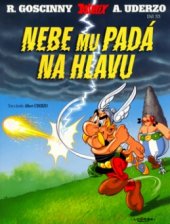 kniha Asterix, nebe mu padá na hlavu, Egmont 2005