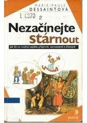 kniha Nezačínejte stárnout, Portál 1999