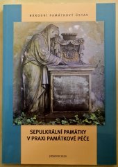kniha Sepulkrální památky v praxi památkové péče, NPÚ 2020
