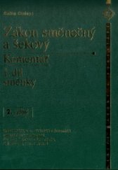 kniha Zákon směnečný a šekový 1. část, - Směnky - komentář., Linde 2006