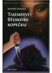 kniha Tajemství Bělského kopečku, Plot 2012