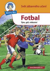 kniha Fotbal tým, gól, vítězství, Ditipo 2008