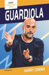 kniha Hvězdy fotbalového hřiště - Guardiola, Fragment 2025