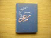 kniha Židovka historický román, Jos. R. Vilímek 1925