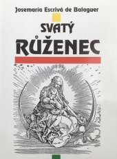 kniha Svatý růženec, Cesta 1993