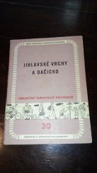kniha Jihlavské vrchy a Dačicko, Sportovní a turistické nakladatelství 1958