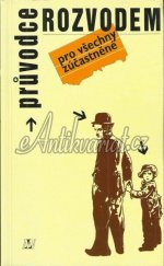 kniha Průvodce rozvodem pro všechny zúčastněné, Nakladatelství Lidové noviny 1996