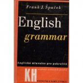kniha English grammar for advanced = Anglická mluvnice pro pokročilé, Kvasnička a Hampl 1947