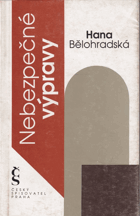 kniha Nebezpečné výpravy, Český spisovatel 1994