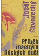 kniha Příběh inženýra lidských duší entrtejnment na stará témata o životě, ženách, osudu, snění, dělnické třídě, fízlech, lásce a smrti, Plus 2012