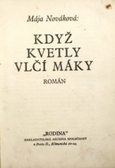 kniha Když kvetly vlčí máky Román, Rodina 1933