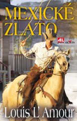 kniha Mexické zlato, Alpress 2015