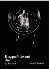 kniha Rozpočítávání dnů a nocí, Zdeněk Susa 2001