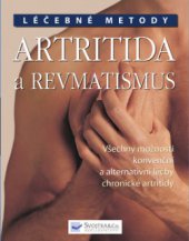 kniha Artritida a revmatismus, Svojtka & Co. 2009