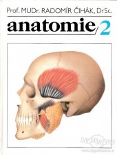 kniha Anatomie Díl 2 - Splanchnologia - celost. vysokošk. učebnice pro stud. lék. fakult ČSSR., Avicenum 1988