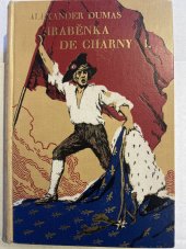 kniha Paměti lékařovy  Díl XI. - Hraběnka de Charny I., Alois Neubert 1932
